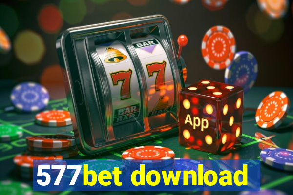 577bet download